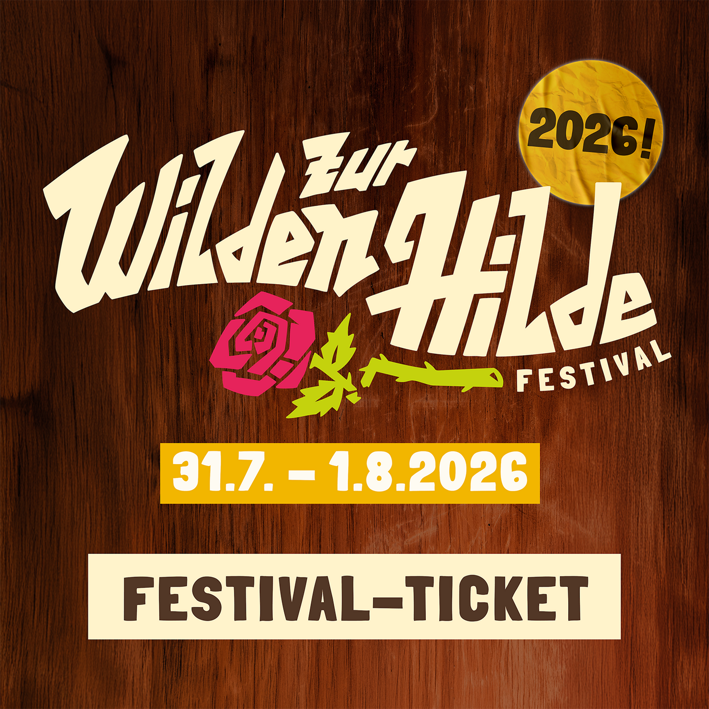 Zur Wilden Hilde 2026 Festivalticket