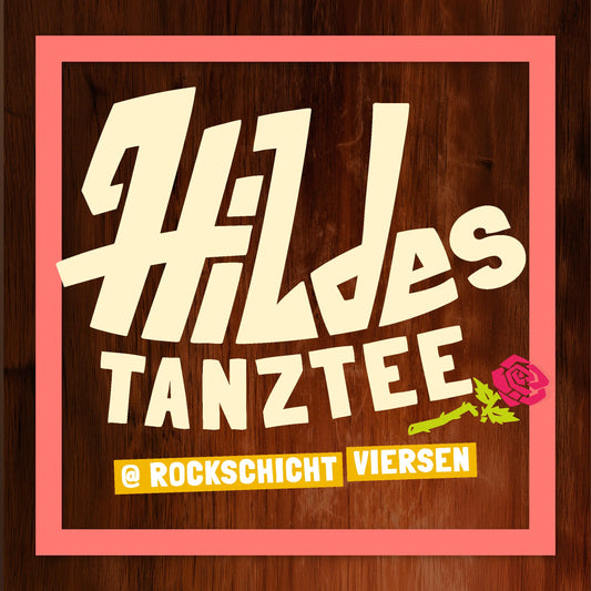 HILDES Tanztee